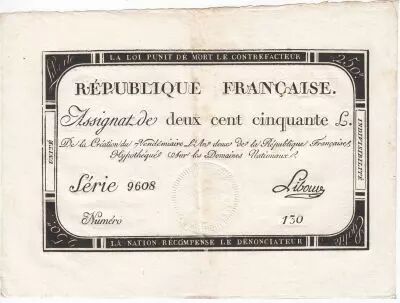 France 250 Livres 7 Vendemiaire An II - 28.9.1793 - Sign.  Libourd - XF