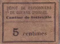 France 5 centimes - Cantille de Sotteville - Dépôt des prisonniers de guerre d\'Oissel
