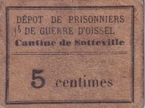 France 5 centimes - Cantille de Sotteville - Dépôt des prisonniers de guerre d\'Oissel