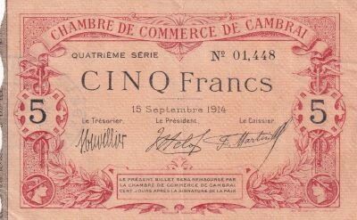 France 5 Francs - Chamber of Commerce Cambrai  - 15-09-1914 - 4�me S�rie