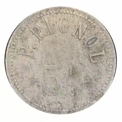 France 5 Francs - Magasin Pignol - Marseille
