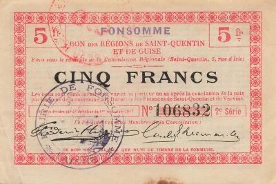 France 5 Francs - Saint-Quentin and Guise Regions - Fonsomme - 01-09-1917