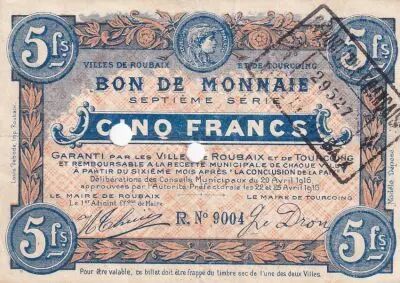 France 5 Francs - Ville -  Roubaix-Tourcoing  - 20-04-1916 - 7�me s�rie - R9004