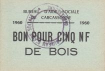 France 5 Francs Carcassonne Bon pour 5 nf de bois