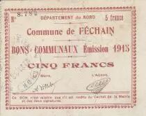 France 5 Francs Fechain City - 1915