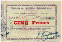 France 5 Francs Lesquielles-Saint-Germain Commune - 1915