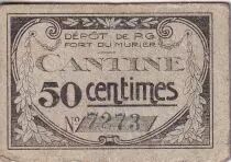 France 50 centimes - Cantine - Dépôt de prisonniers de guerre Fort du Murier