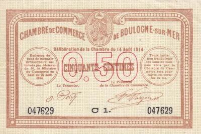 France 50 Centimes - Chambre de commerce - Boulogne sur Mer - 14-08- 1914 - S�rie C1
