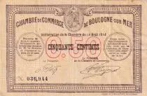 France 50 Centimes - Chambre de commerce - Boulogne sur Mer - 14-08- 1914