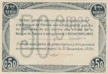 France 50 Centimes - Chambre de Commerce - Rochefort sur Mer - 2ème série - 28-10-1915