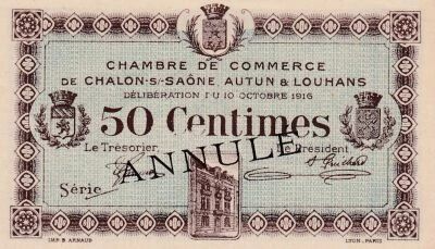 France 50 Centimes - Chambre de Commerce de Chalon-sur-Sa�ne, Autun & Louhans - 1916 -Annul�
