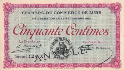 France 50 Centimes - Chambre de Commerce de Lure - 25-09-1915 - S�rie 124 X - Annul�