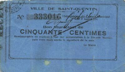 France 50 Centimes - City of Saint-Quentin - 03-08-1914
