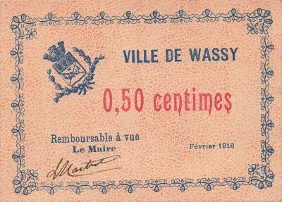 France 50 Centimes - City of Wassy - February 1916