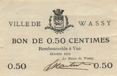 France 50 Centimes - City of Wassy - October 1915