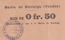 France 50 Centimes - Mairie de Montaigu Vendée - 01-04-1916