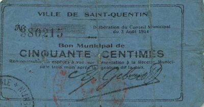 France 50 Centimes - Ville de Saint-Quentin - 03-08-1914