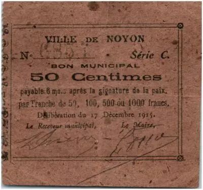 France 50 Centimes Noyon City - 1915