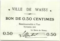 France 50 Centimes Wassy City - 1915