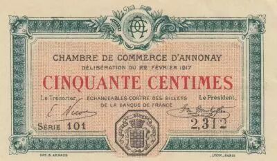 France 50 Cents - Annonay Chamber of Commerce - 22-02-1917 - Serial 101
