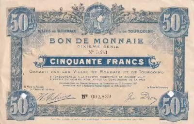 France 50 Francs - Ville -  Roubaix-Tourcoing - 10�me S�rie - 27-10-1917