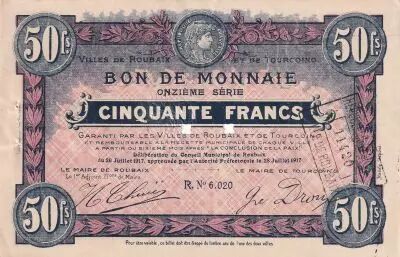 France 50 Francs - Ville -  Roubaix-Tourcoing - 11�me S�rie - 20-07-1917 -R6020