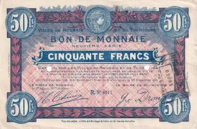France 50 Francs - Ville -  Roubaix-Tourcoing - 9�me S�rie - 16-12-1916 - R6011