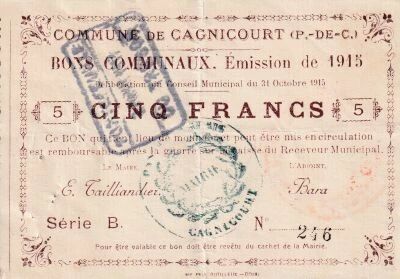 France Bon 5 Francs - Cagnicourt - 1915 - S�rie B N�246