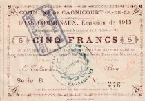 France Bon 5 Francs - Cagnicourt - 1915 - S&eacute;rie B N&deg;246