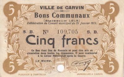 France Bon Communal 5 Francs - Ville de Carvin - �mission 1915