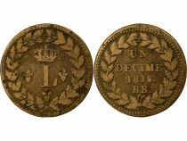 France Louis XVIII - D&eacute;cime, Si&egrave;ge de Strasbourg - 1815 BB Avec points