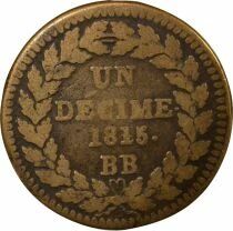 France Louis XVIII - D&eacute;cime, Si&egrave;ge de Strasbourg - 1815 BB Avec points