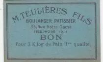 France M. Teuli&egrave;res - Boulangerie Paris Bon pour 2 kilog de pain 1&egrave;re qualit&eacute;. - SUP
