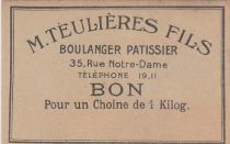 France M. Teulières - Boulangerie Paris Bon pour un Choine de 1 kilo. - TTB