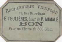 France M. Teulières - Boulangerie Paris Bon pour un Choine de 500 Gram.. - VF