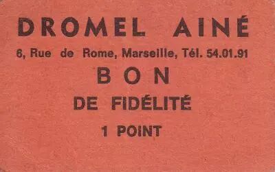 France Sans valeur Marseille Bon de fid�lit�.1 Pt.DROMEL AINE
