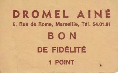 France Sans valeur Marseille Bon de fid�lit�.DROMEL AINE