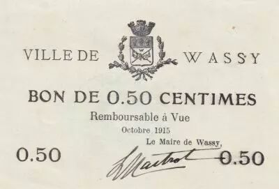 Francia 0.50 cents - City of Wassy - October 1915