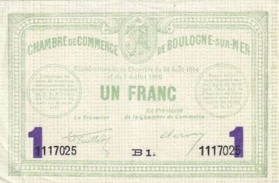 Francia 1 Franc - Chambre de commerce - Boulogne sur Mer - 14-08-1914 - S�rie B1