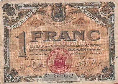 Francia 1 Franc - Chambre de Commerce - Rochefort sur Mer - 5�me s�rie -25-02-1920