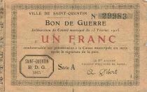 Francia 1 Franc - City of Saint-Quentin - 13-02-1915 - Serial A