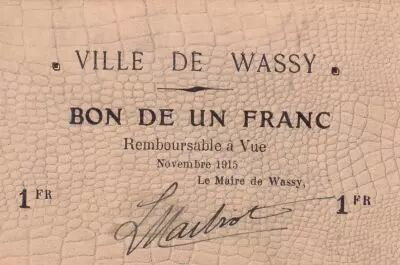 Francia 1 Franc - City of Wassy - November 1915