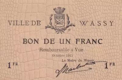 Francia 1 Franc - City of Wassy - October 1915