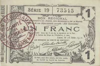 Francia 1 Franc - Laon - Regional Coupon - 16-06-1916 - Serial 19