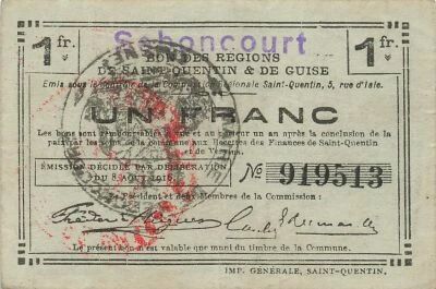 Francia 1 Franc - Saint-Quentin and Guise Regions - Seboncourt - 08-08-1916