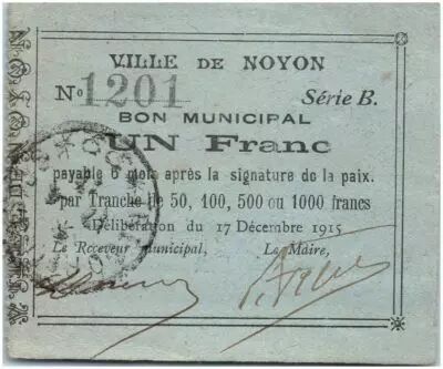 Francia 1 Franc Noyon City - 1915