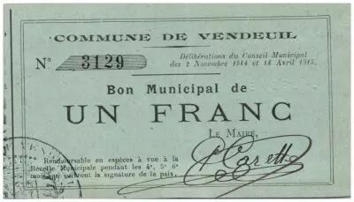 Francia 1 Franc Vendeuil City - 1915