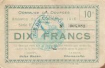 Francia 10 Francs - City of Dourges - 24-12-1915 - Serial E
