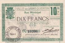Francia 10 Francs - Ville - Saint-Quentin - 06-03-1916 - S&eacute;rie I