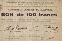 Francia 100 Francs - F�d�ration r�gionales des mineurs et similaires du Nord, Anzin et Pas-de-Calais - F+